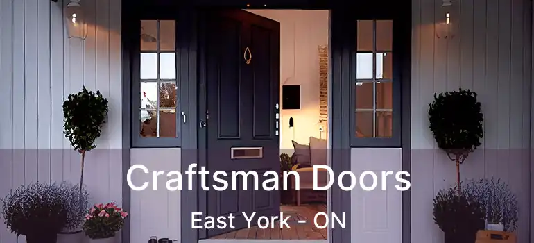  Craftsman Doors East York - ON