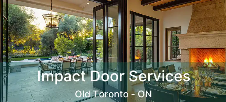  Impact Door Services Old Toronto - ON