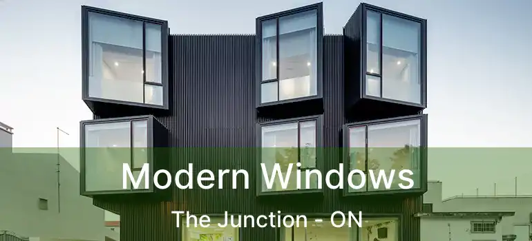  Modern Windows The Junction - ON