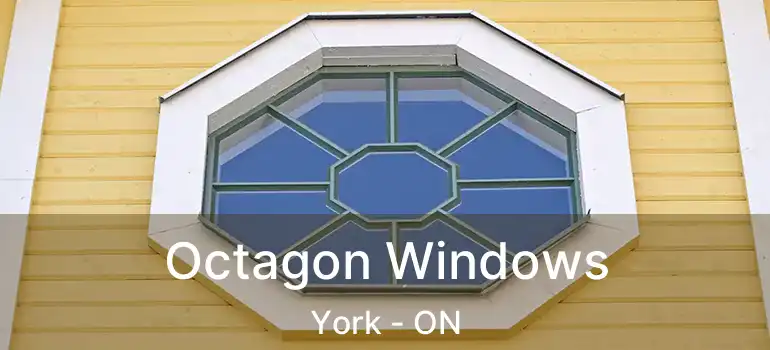  Octagon Windows York - ON