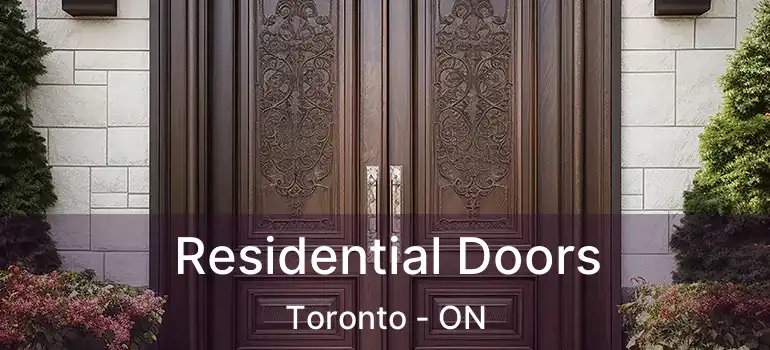  Residential Doors Toronto - ON