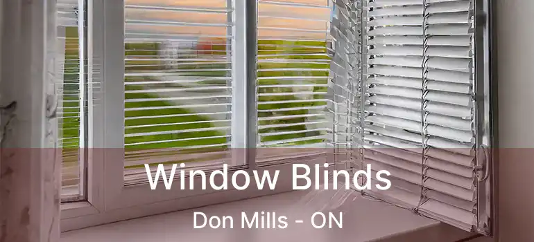  Window Blinds Don Mills - ON