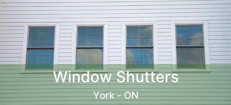  Window Shutters York - ON
